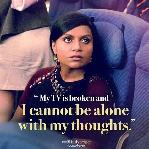 Pin By Tara Diermann On Television Quotes The Mindy Project Mindy