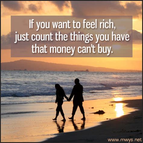 If You Want To Feel Rich ø Eminently Quotable Inspiring And