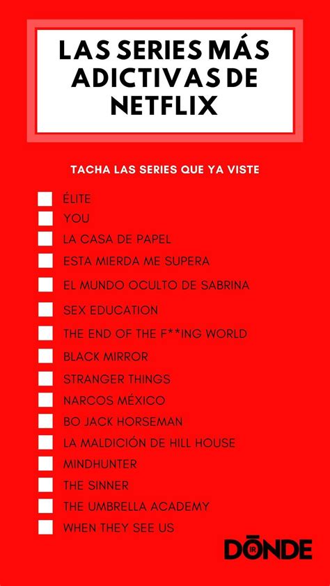 Las Series M S Adictivas De Netflix Las Ver S En Un D A En