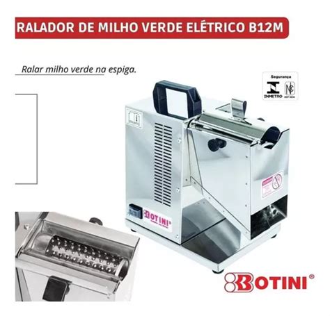 Ralador De Milho Verde El Trico Botini Bivolt V V Mebuscar Brasil