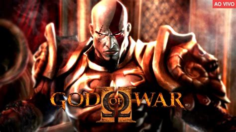 God Of War At Zerar Ao Vivo Vem Pra Live Youtube