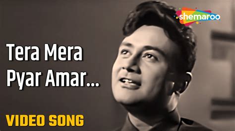 Tera Mera Pyar Amar Hd Video Asli Naqli 1962 Dev Anand Sadhana