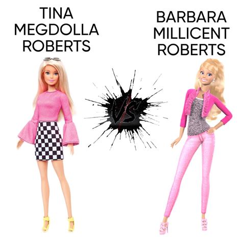 Tina Megdolla Roberts Barbie Vs Barbara Millicent Roberts Barbie U