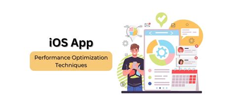 Top Ios App Performance Optimization Techniques To Know In