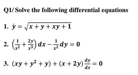 Solved Q1 Solve The Following Differential Equations 1 Y