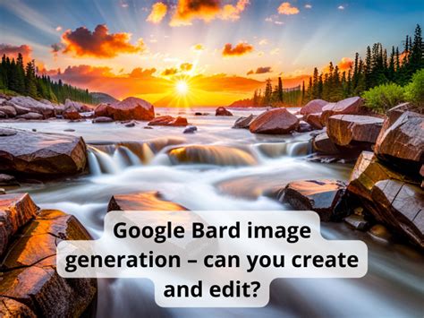 Google Bard Can Now Create And Edit Images Courtesy Of Adobe Learn