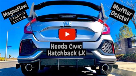 Honda Civic Hatchback 2019 Lx Muffler Delete MagnaFlow Performance