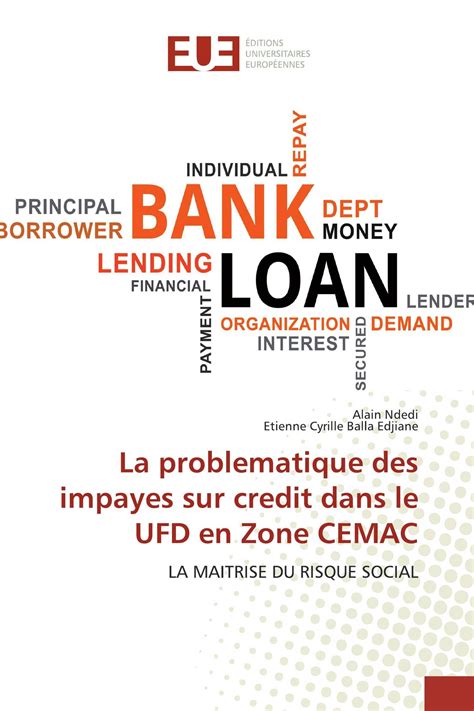 La Problematique Des Impayes Sur Credit Dans Le UFD En Zone CEMAC 978