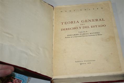 Teoría general del derecho y del estado Kelsen Hans de Kelsen Hans