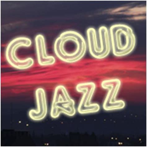 Cloud Jazz Smooth Jazz Society Podcast Podchaser