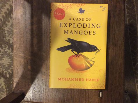 A Case Of Exploding Mangoes Signed Lined Dated Uk Hb Par