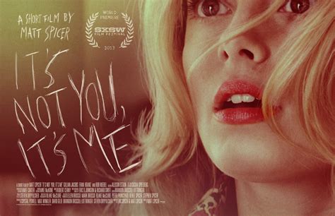 It S Not You It S Me Mega Sized Movie Poster Image Internet Movie Poster Awards Gallery