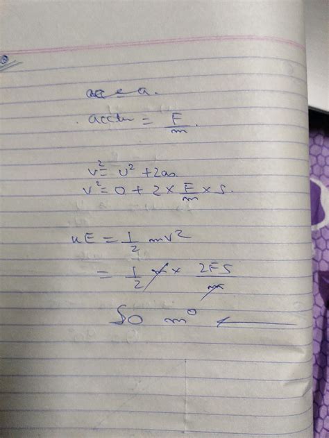 The Kinetic Energy Acquired By A Mass M Travelling Distance D Starting