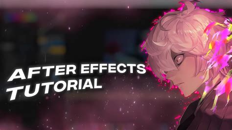 After Effects Amv Tutorial Youtube