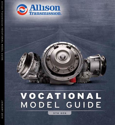 Comprehensive Guide to Allison Transmission Vocational Models ...