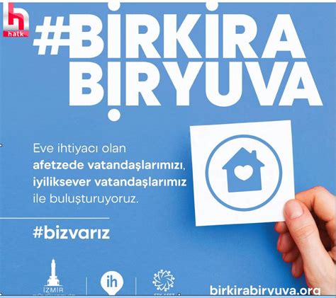 Bir Kira Bir Yuva kampanyası umutları yeşertti