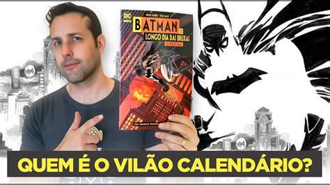 Batman O Longo Dia Das Bruxas Especial Youtube