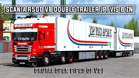 Pov Ets Scania R V Double Trailer Jp Vis Zn Promods Open