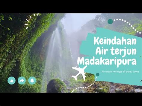 Air Terjun Tertinggi Di Pulau Jawa Air Terjun Madakaripura Air