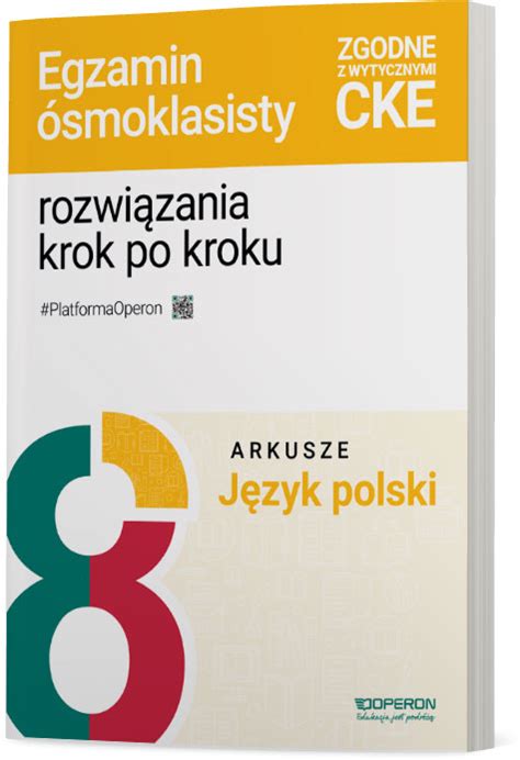 J Zyk Polski Arkusze Egzamin Smoklasisty Operon