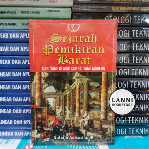 Jual Sejarah Pemikiran Barat Dari Yang Klasik Sampai Yang Modern