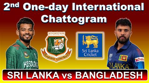 Sri Lanka Vs Bangladesh Odi Match Report ශ්‍රී ලංකාව සහ බංග්ලාදේශය