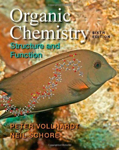 Organic Chemistry Structure And Function Vollhardt K Peter C