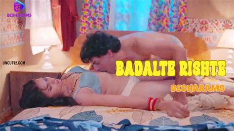 Badalte Rishte S E Hindi Hot Web Series Besharams