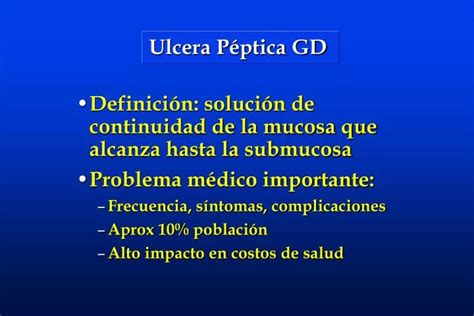 PPT Ulcera Péptica GD PowerPoint Presentation free download ID 953087