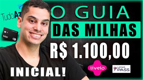 Milhas Para Iniciantes O Guia Completo Das Milhas A Reas Palpites Net