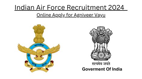 Indian Air Force Recruitment 2024 Online Apply For Agniveer Vayu