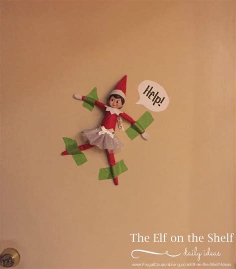 Elf On The Shelf Ideas Elf Is Taped To The Wall