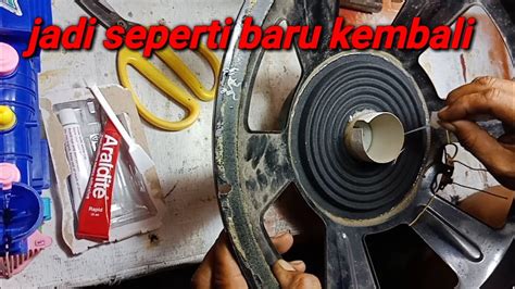 Cara Pasang Spul Dan Daun Speaker YouTube