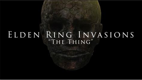 The Thing Is Here To Kill Elden Ring Invasions Hammer Pyro Build