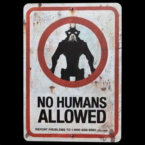 NO HUMANS SIGN