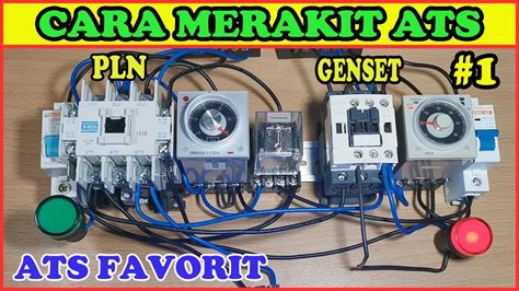 Cara Merakit Panel ATS Automatis Transfer Switch PLN Ke Genset Dengan