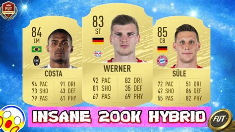 Overpowered 200k Team Fifa 20 Fifa 20 Best 200k Hybrid Youtube