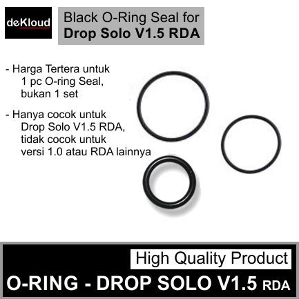 Jual O Ring Seal For DROP SOLO V1 5 RDA Karet Oring Silikon Sil 1 5 1