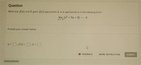 Solved What Is A F X And L Given F X Approaches L As X