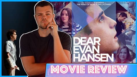 Dear Evan Hansen 2021 Movie Review Youtube