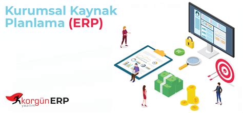 Kurumsal Kaynak Planlama ERP Nedir Korgün ERP