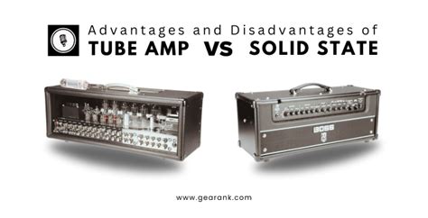 Tube Vs Solid State Everything You Need To Know