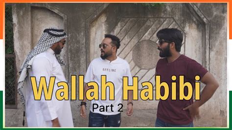 Wallah Habibi Part 2 Independence Day Special Hyderabadi Comedy