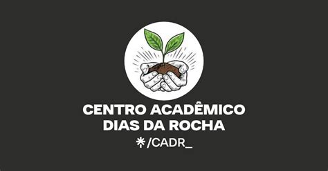 CENTRO ACADÊMICO DIAS DA ROCHA Linktree