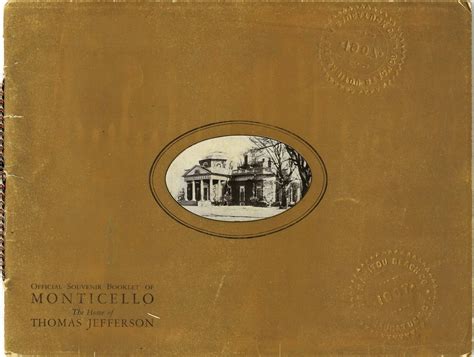 Official Souvenir Booklet Of Monticello The Home Of Thomas Jefferson