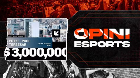 Opini Esports Prizepool Msc Meningkat Player Makin Semangat M