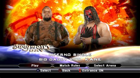 Wwe Smackdown Vs Raw Big Daddy V Vs Kane Inferno Match Youtube