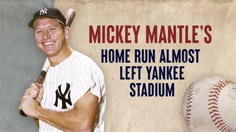 Mickey Mantle S Home Run That Almost Left Yankee Stadium New York