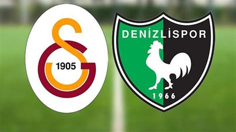 Galatasaray Denizlispor Ma Ne Zaman Saat Ka Ta Gs Denizli