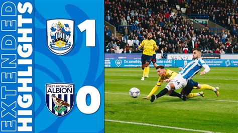 Extended Highlights Huddersfield Town West Brom Youtube